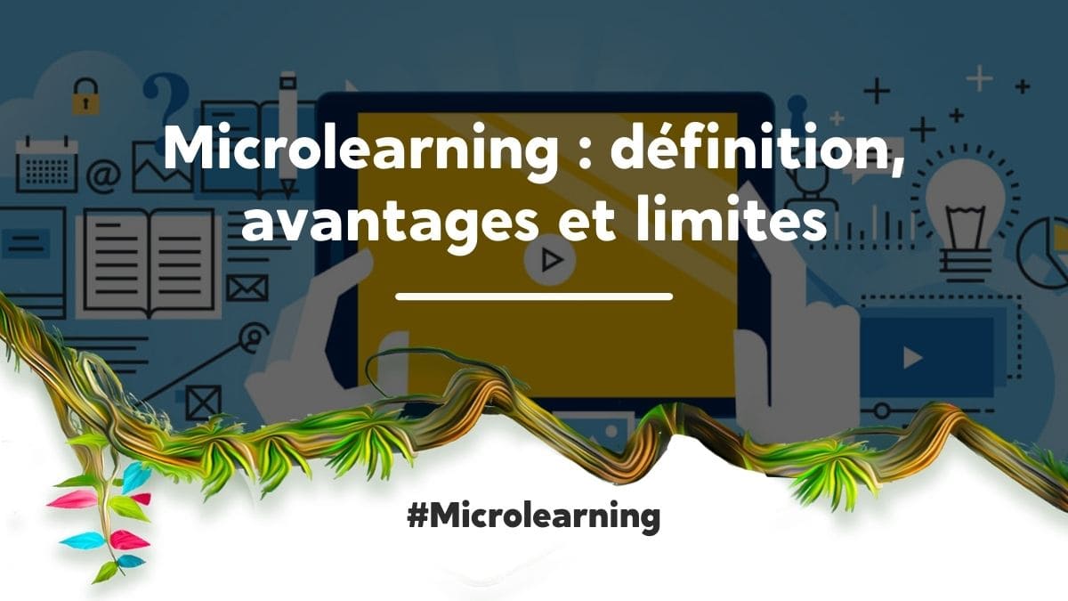 Comment diffuser le microlearning ?